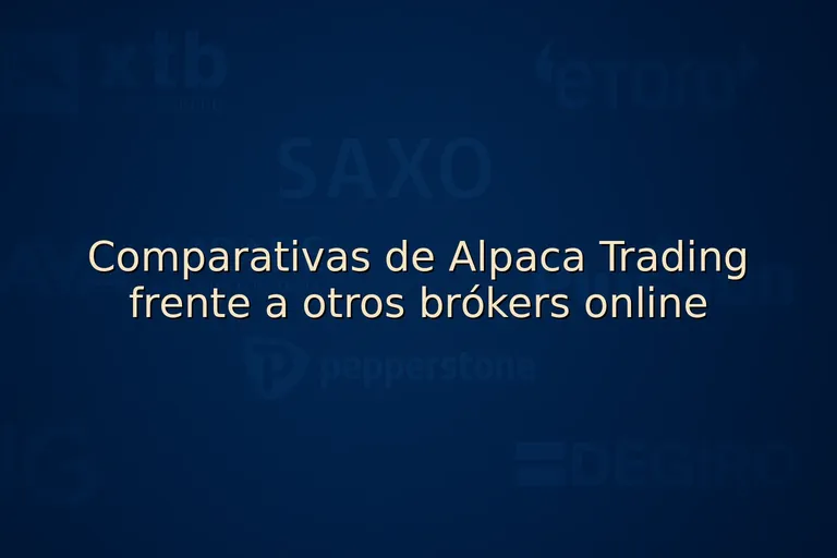 Comparativas de Alpaca Trading frente a otros brókers online