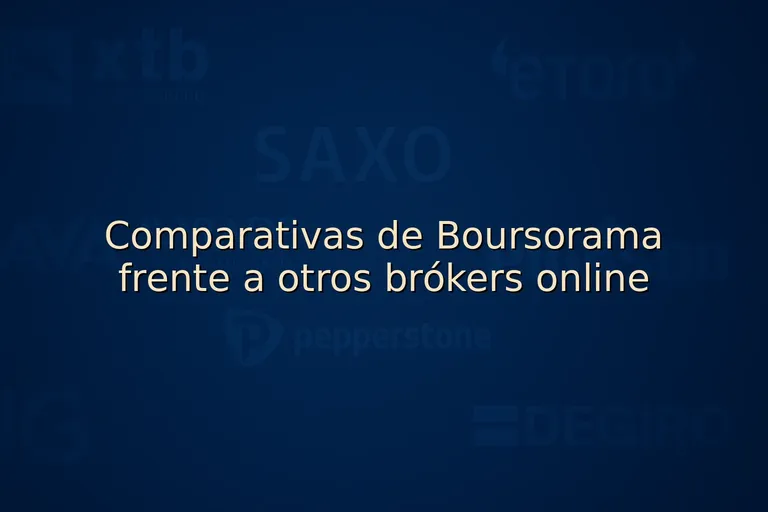 Comparativas de Boursorama frente a otros brókers online
