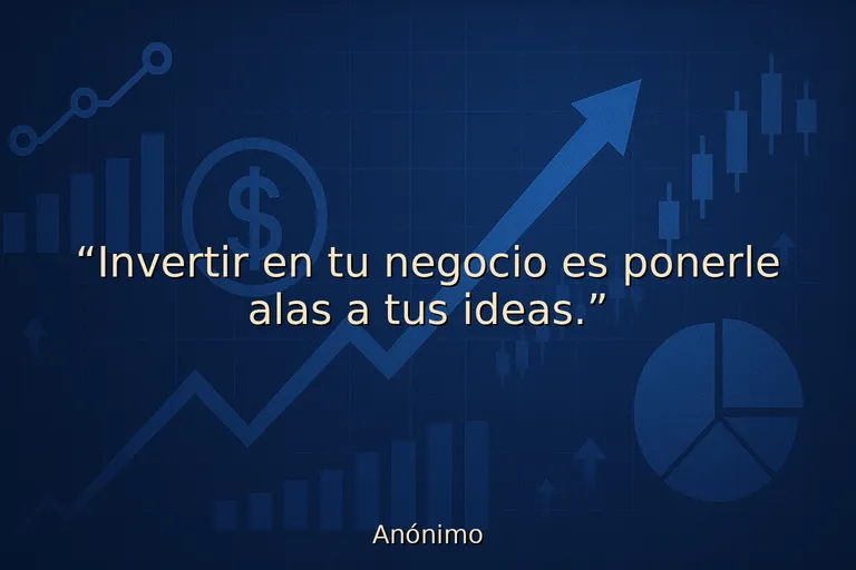 citas sobre Invertir en tu Negocio para Escalar con Inteligencia