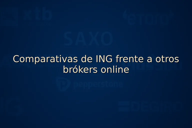 Comparativas de ING frente a otros brókers online