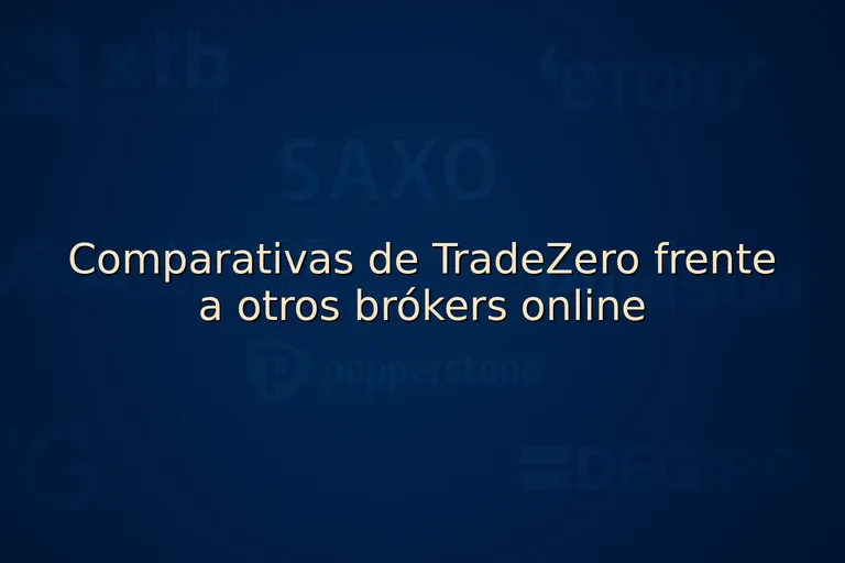 Comparativas de TradeZero frente a otros brókers online